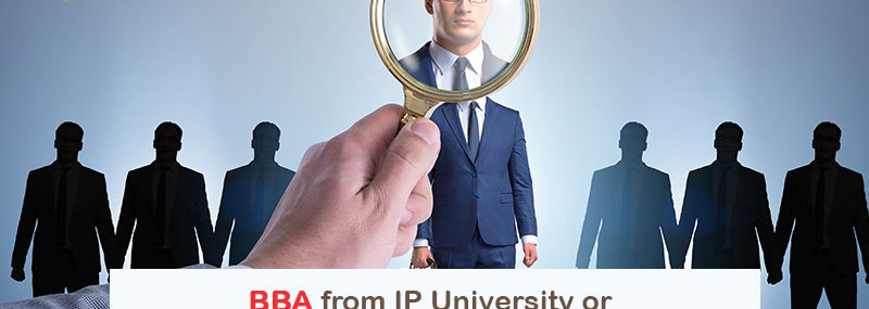 BBA from IP University or a B.Com from D.U. for better placements?